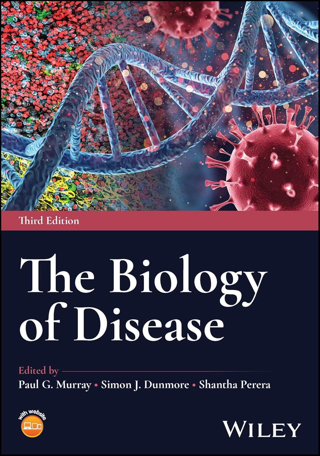 The Biology of Disease, 3rd Edition