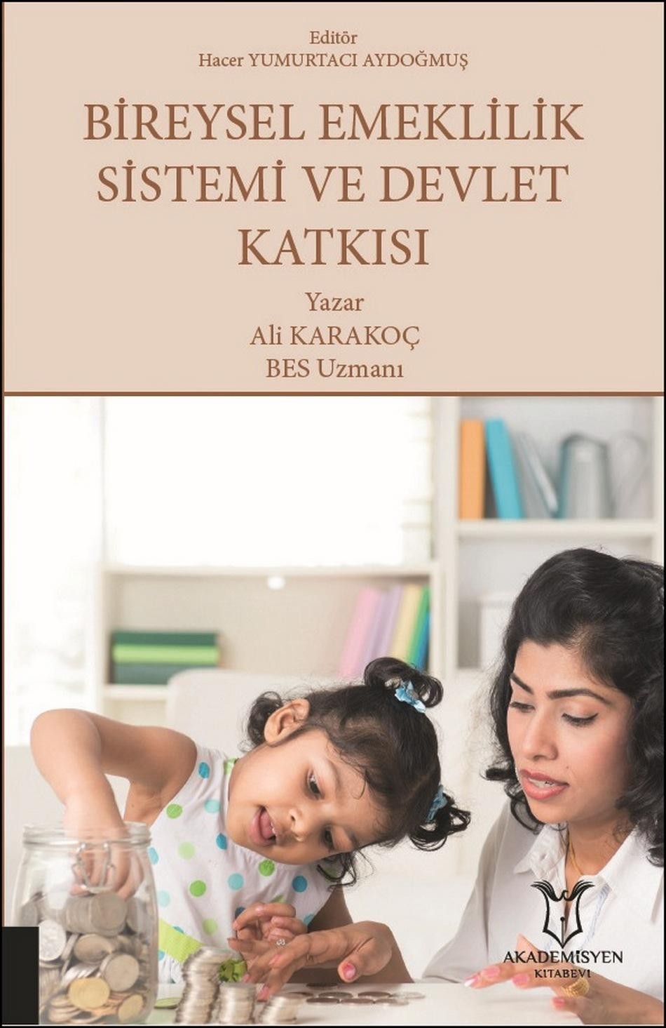 Bireysel Emeklilik Sistemi ve Devlet Katkısı