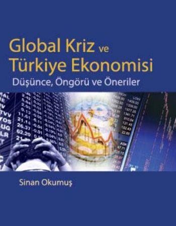 Global Kriz ve Türkiye Ekonomisi