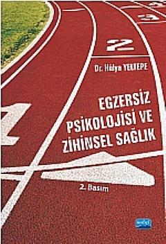 Egzersiz Psikolojisi Ve Zihinsel Sağlık