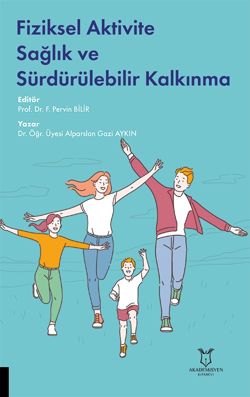 Fiziksel Aktivite Sağlık ve Sürdürülebilir Kalkınma