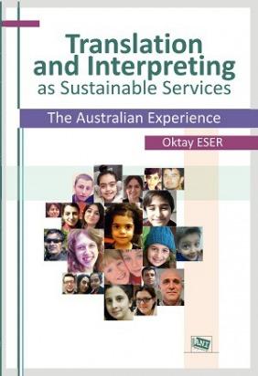 Translation And Interpreting As Sustainable Services The Australian Experience