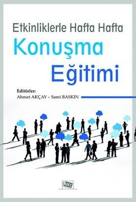 Etkinliklerle Hafta Hafta Konuşma Eğitimi