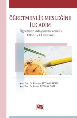 Öğretmenlik Mesleğine İlk Adım