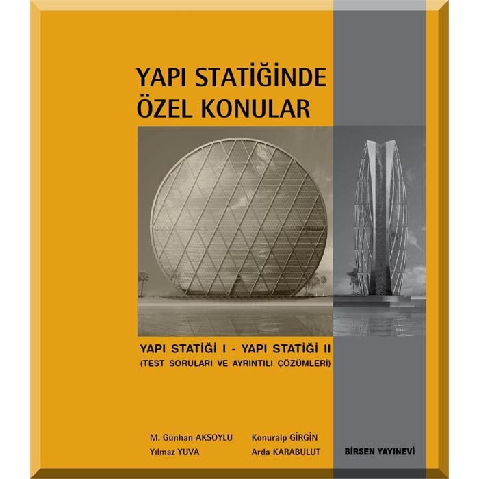 Yapı Statiğinde Özel Konular