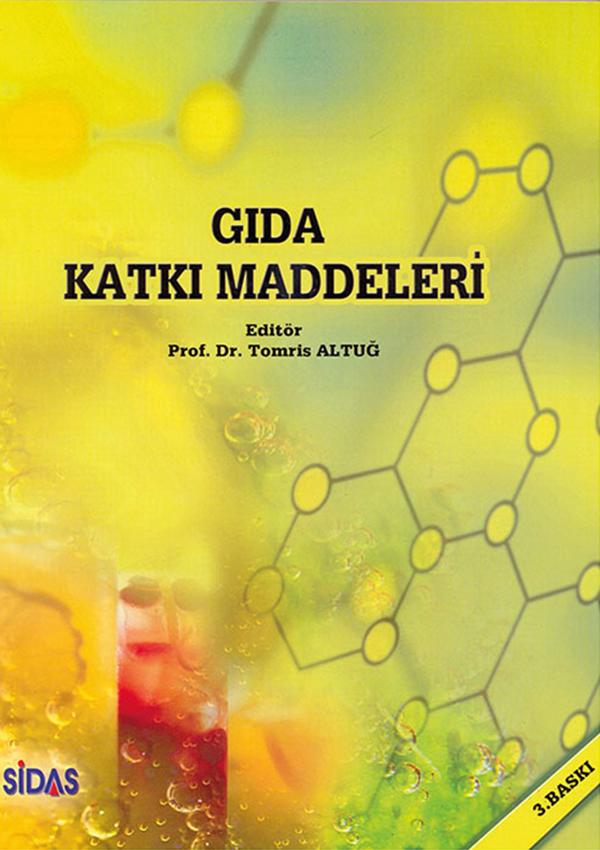 Gıda Katkı Maddeleri