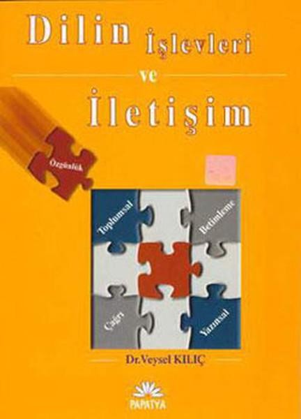 Dilin İşlevleri ve İletişim