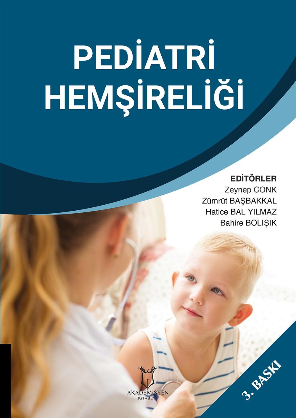 Pediatri Hemşireliği 3,Baskı