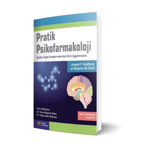 Pratik Psikofarmakoloji Kanıta Dayalı Araştırmalardan Klinik Uygulamalara