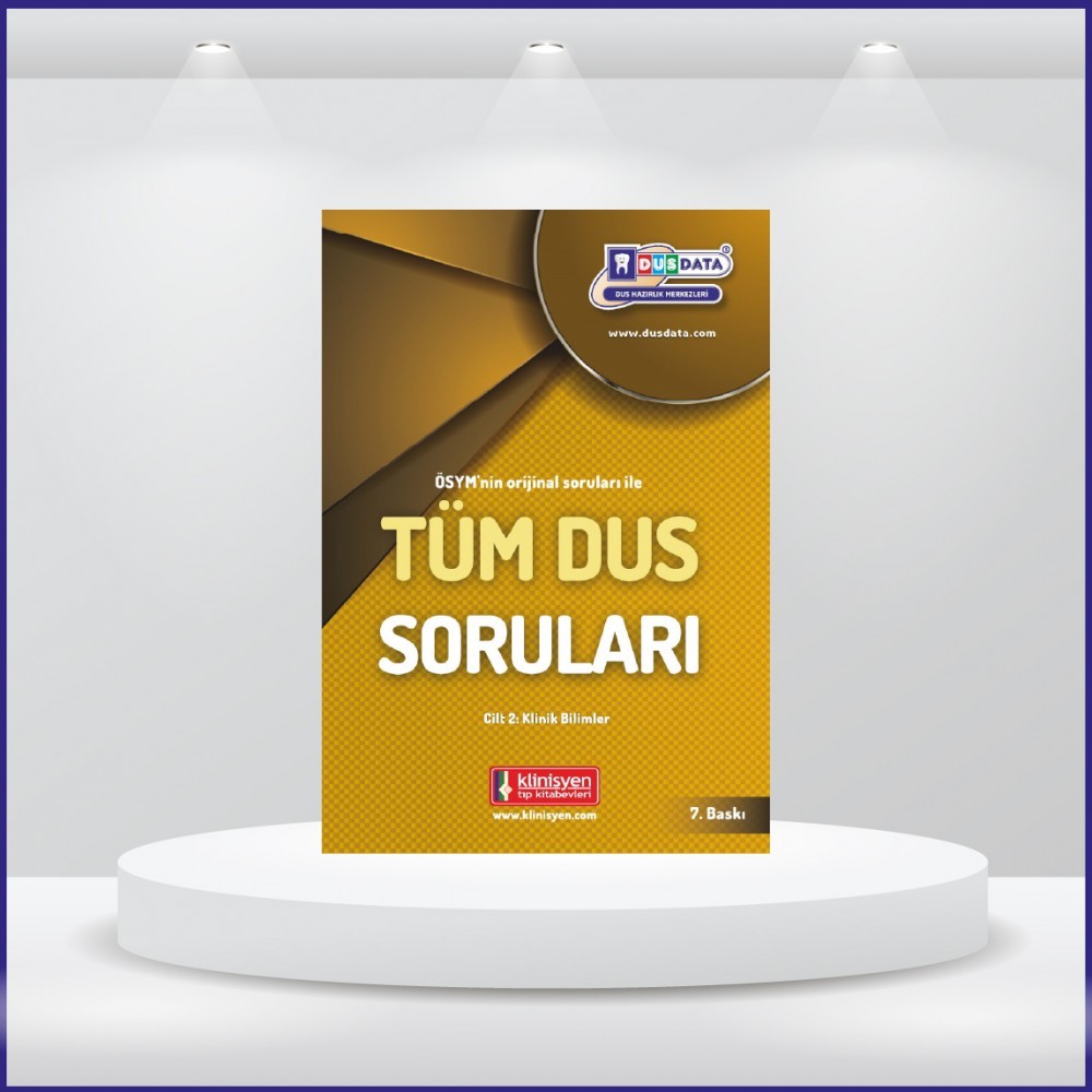 Tüm DUS Soruları ( 7.Baskı ) Klinik / 2.Cilt