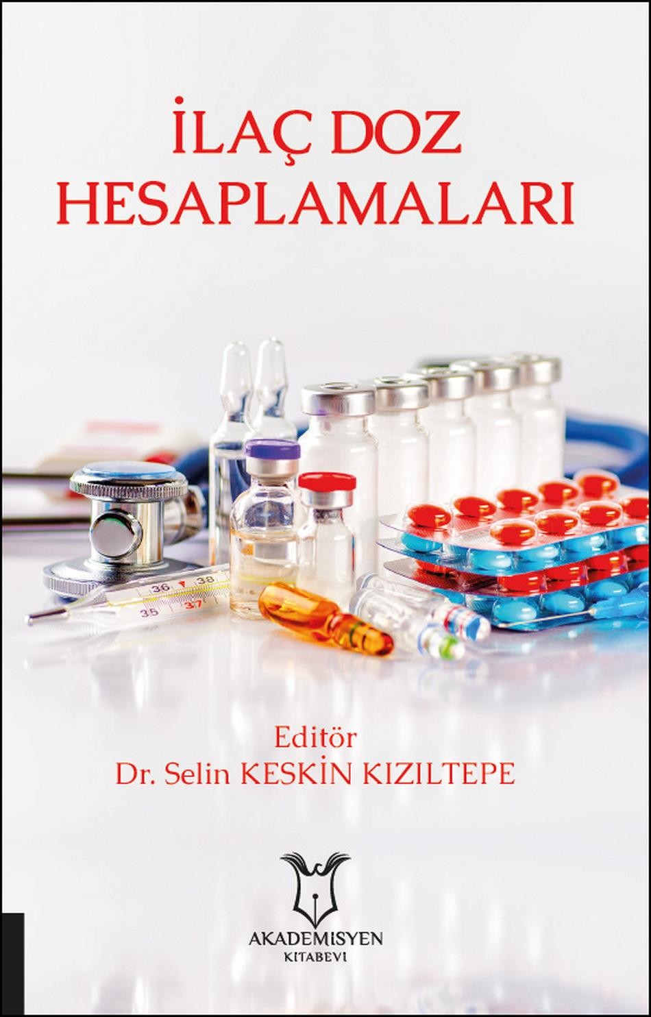 İlaç Doz Hesaplamaları