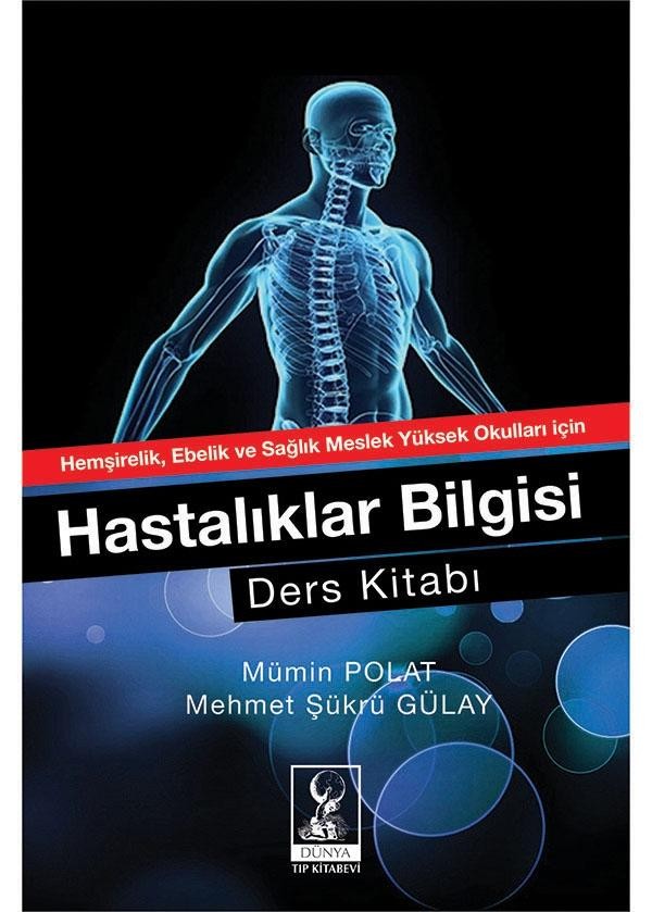 Hastalıklar Bilgisi Ders Kitabı