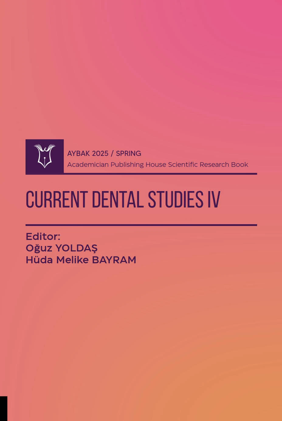 Current Dental Studies IV ( AYBAK 2025 Spring)