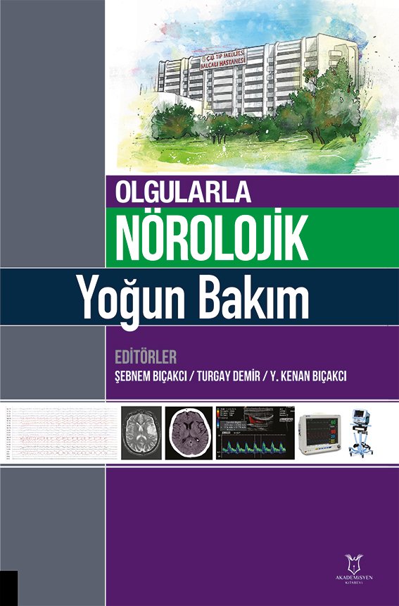 Olgularla Nörolojik Yoğun Bakım