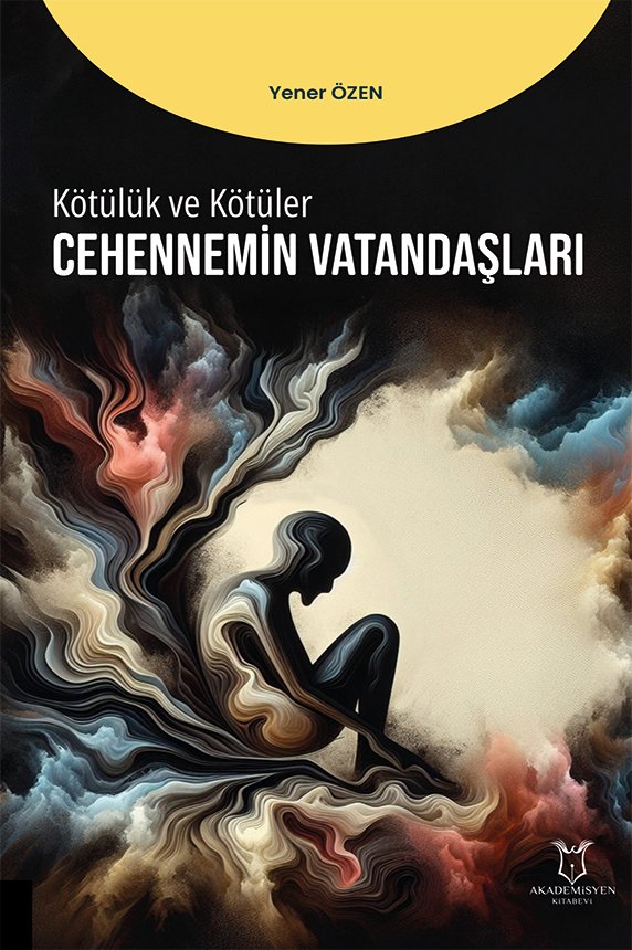 Kötülük ve Kötüler - Cennetin Vatandaşları