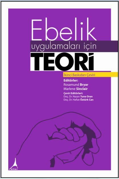 Ebelik Uygulamaları İçin Teori