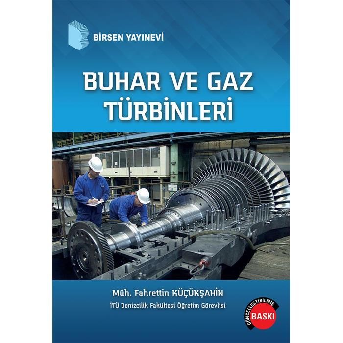 Buhar ve Gaz Türbinleri