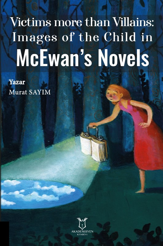 Victims more than Villains: Images of the  Child in McEwan’s Novels