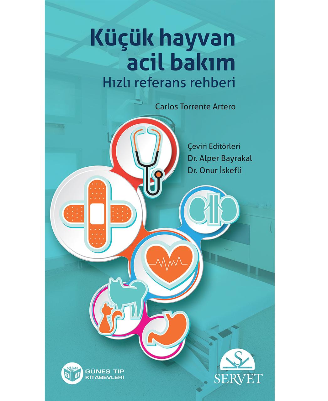 Küçük Hayvan Acil Bakım Hızlı Referans Rehberi