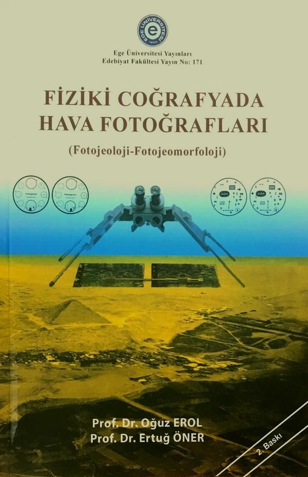 Fiziki Coğrafyada Hava Fotoğrafları (Fotojeoloji - Fotojeomorfoloji)