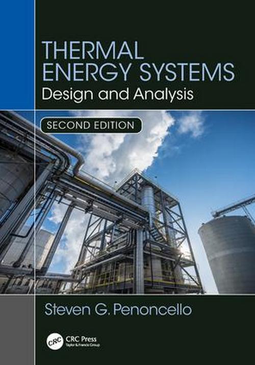 Thermal Energy Systems - Design and Analysis