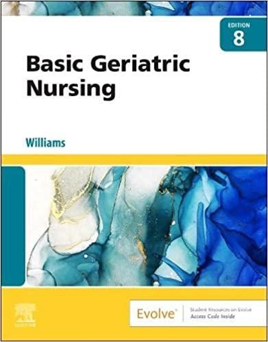Basic Geriatric Nursing, 8th Edition
