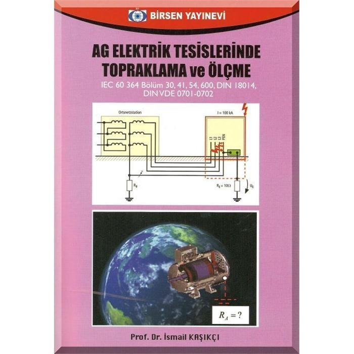 AG Elektrik Tesislerinde Topraklama ve Ölçme