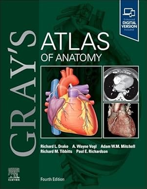 Gray's Atlas of Anatomy, 4th Edition