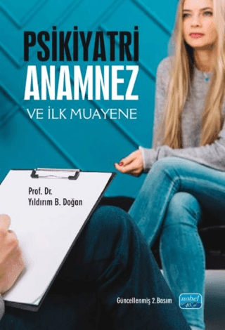 Psikiyatri Anamnez ve İlk Muayene