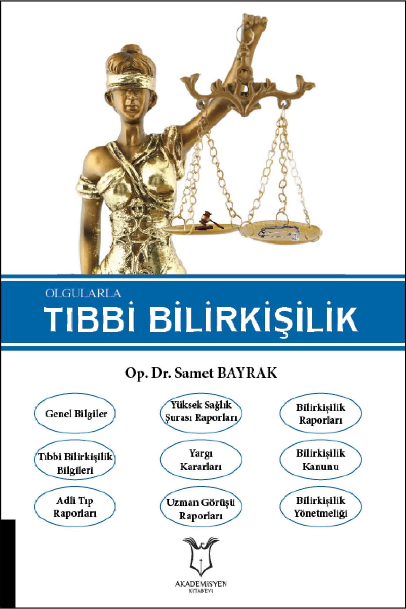 Olgularla Tıbbi Bilirkişilik