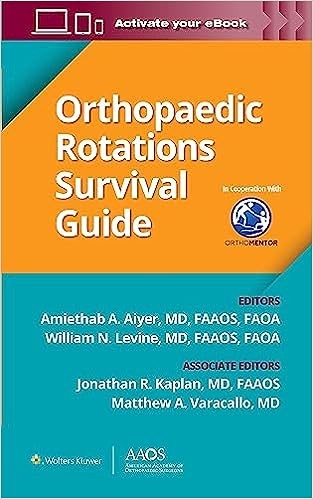 Orthopaedic Rotations Survival Guide