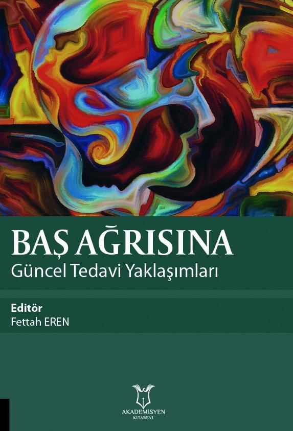 Baş Ağrısına Güncel Tedavi Yaklaşımları