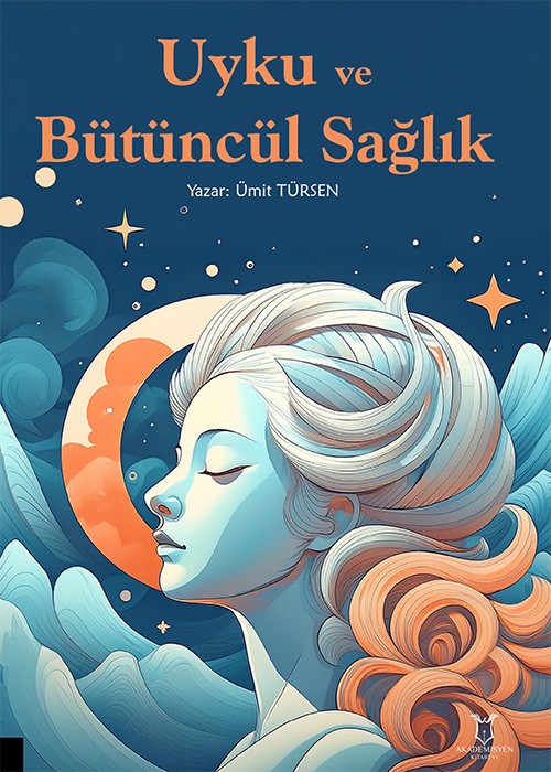 Uyku ve Bütüncül Sağlık