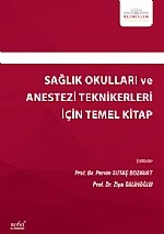 Sağlık Okulları ve Anestezi Teknikerleri İçin Temel Kitap