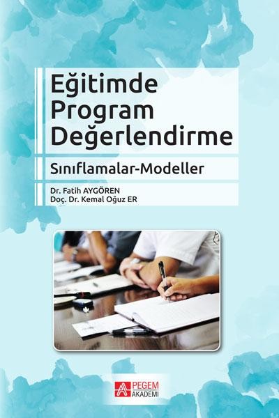 Eğitimde Program Değerlendirme Sınıflamalar-Modeller