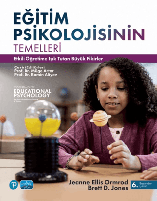 Eğitim Psikolojisinin Temelleri Etkili Öğretime Işık Tutan Büyük Fikirler