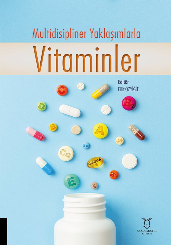 Multidisipliner Yaklaşımlarla Vitaminler