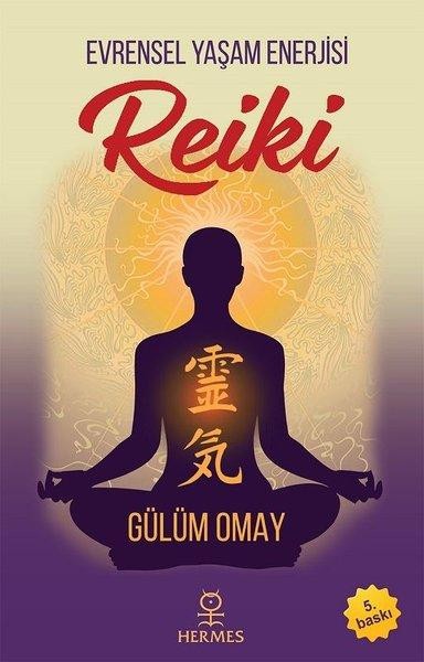 Reiki Evrensel Yaşam Enerjisi