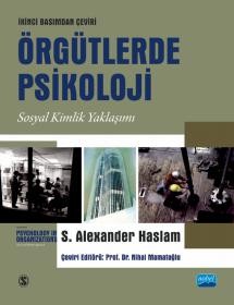 Örgütlerde Psikoloji-Sosyal Kimlik Yaklaşımı