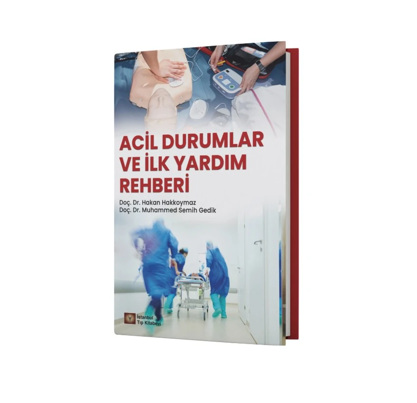 Acil Durumlar ve İlk Yardım Rehberi