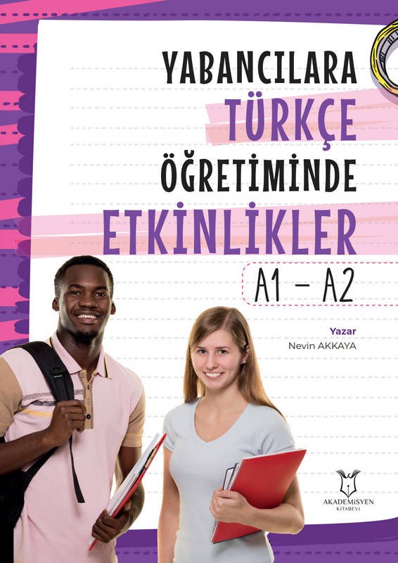 Yabancılara Türkçe Öğretiminde Etkinlikler - A1 - A2