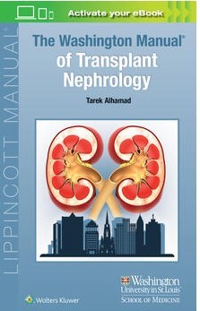 The Washington Manual of Transplant Nephrology