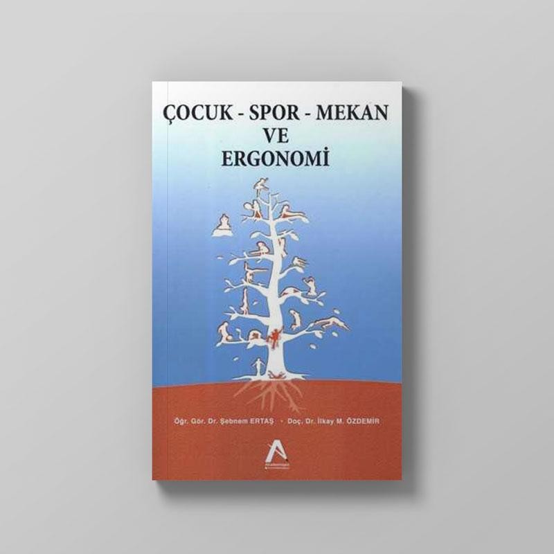 Çocuk Spor Mekan ve Ergonomi