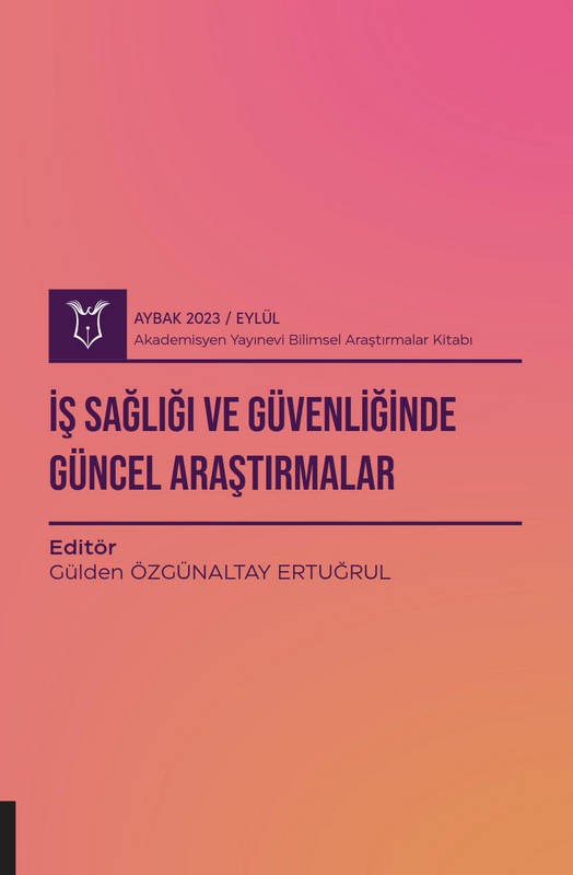 İş Sağlığı ve Güvenliğinde Güncel Araştırmalar ( AYBAK 2023 Eylül )