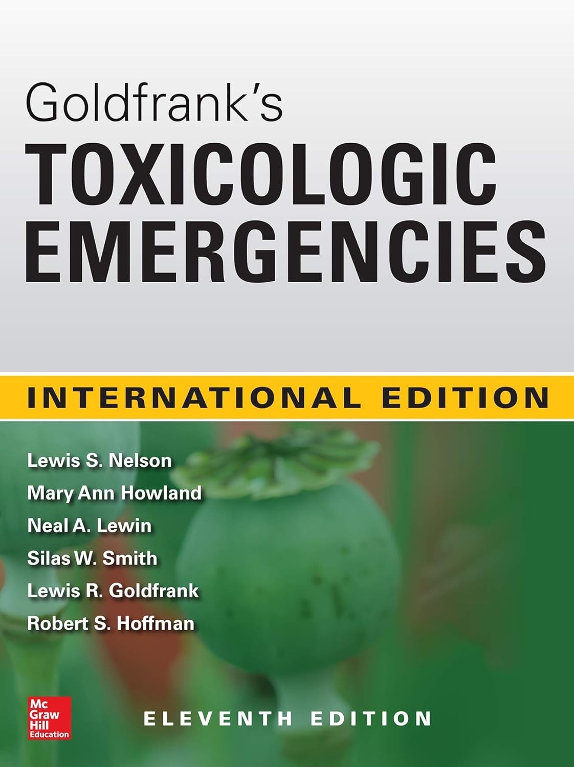 Goldfrank`s Toxicologic Emergencies