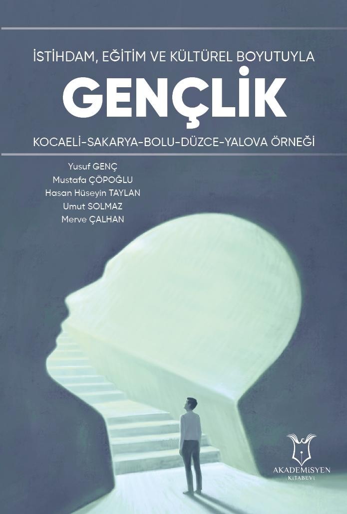 İstihdam, Eğitim ve Kültürel  Boyutuyla Gençlik