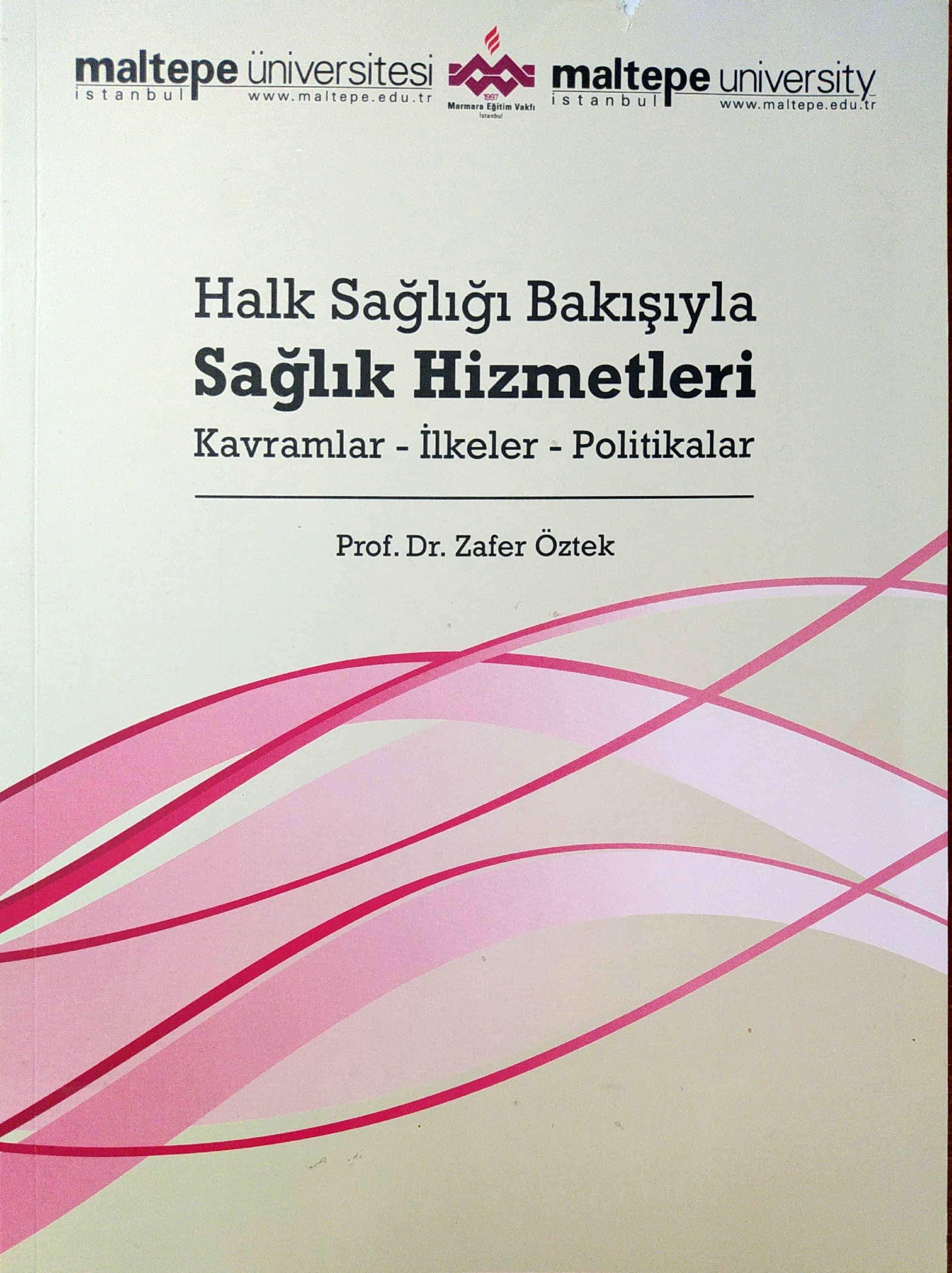 Halk Sağlığı Bakışıyla Sağlık Hizmetler