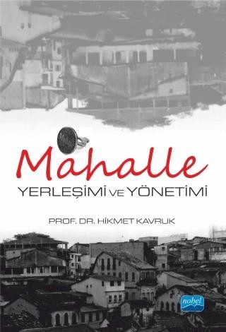 MAHALLE Yerleşimi ve Yönetimi