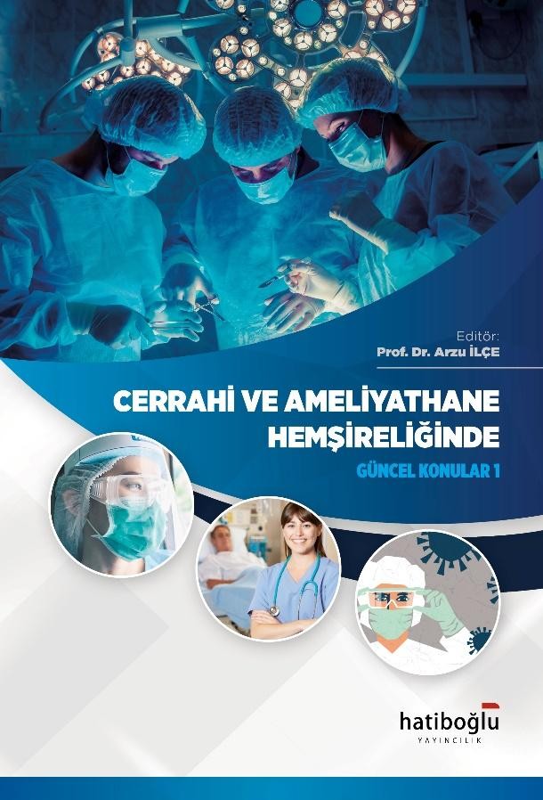 Cerrahi Ve Ameliyathane Hemşireliğinde  Güncel Konular – 1
