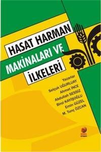 Hasat Harman Makinaları ve İlkeleri